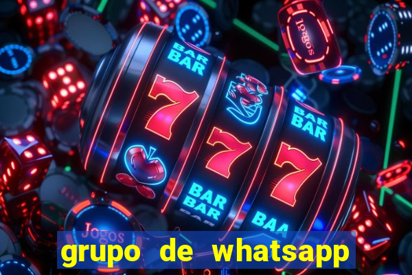 grupo de whatsapp de putaria