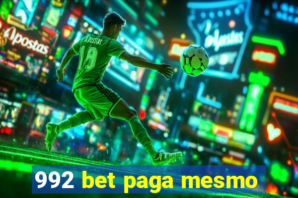 992 bet paga mesmo