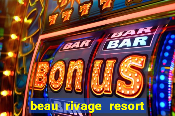 beau rivage resort & casino biloxi