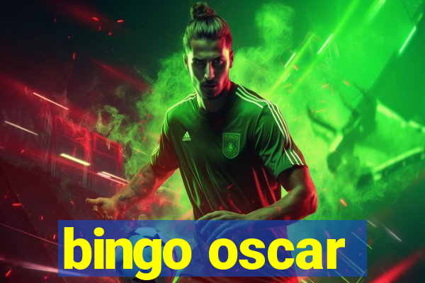 bingo oscar