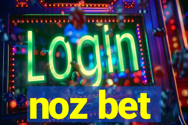 noz bet