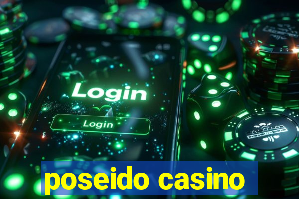 poseido casino