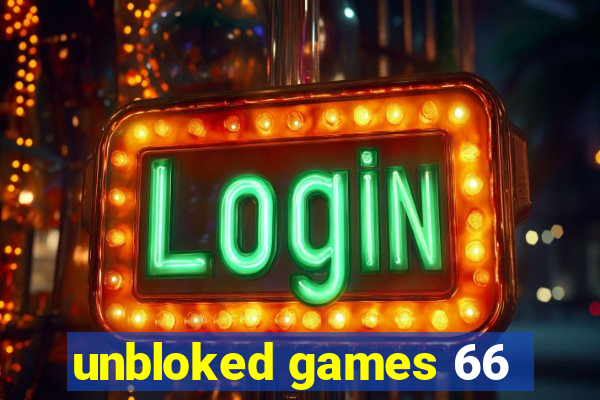 unbloked games 66