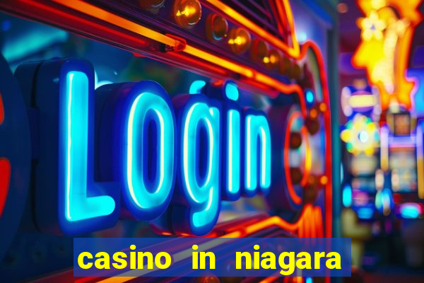 casino in niagara falls ontario canada