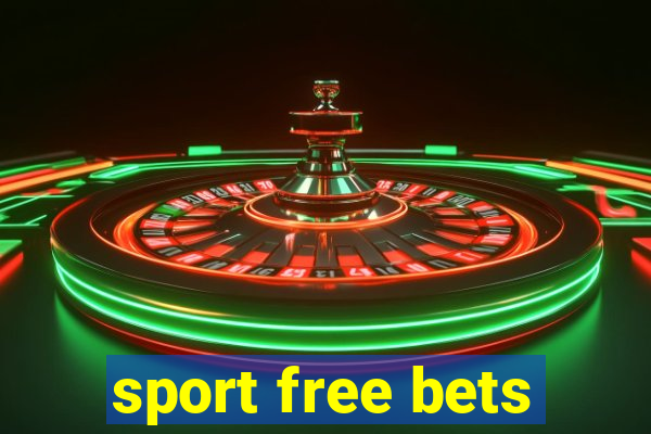 sport free bets