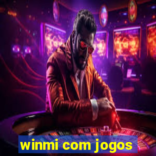 winmi com jogos