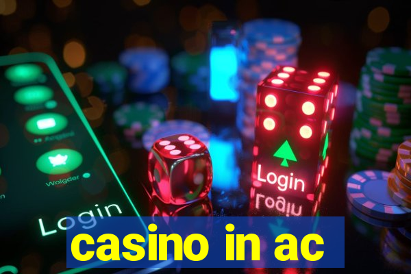 casino in ac