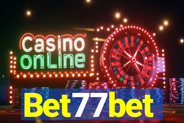 Bet77bet