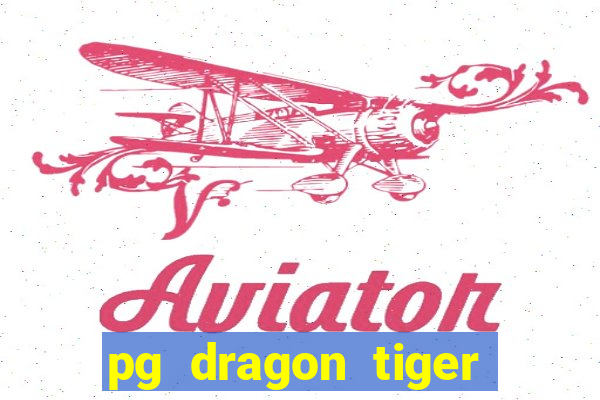 pg dragon tiger luck slot