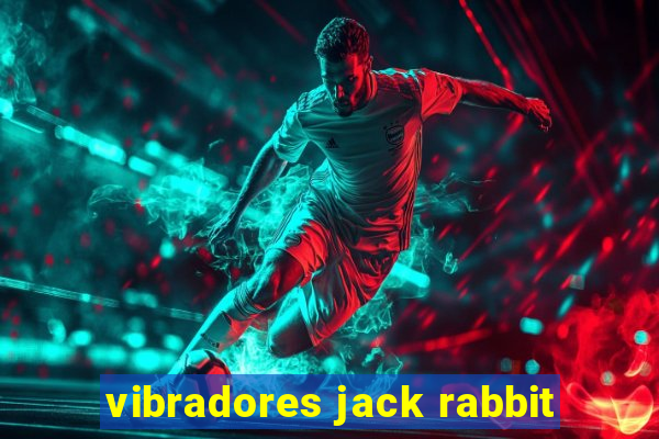 vibradores jack rabbit