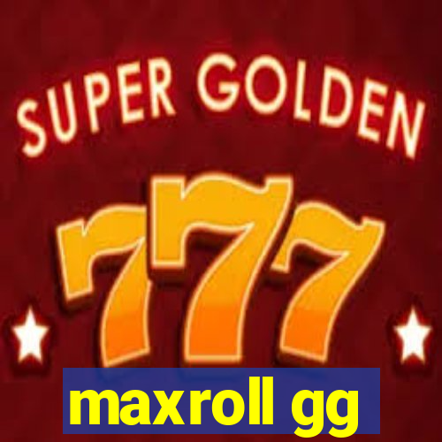 maxroll gg