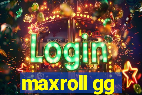 maxroll gg