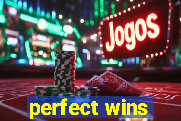 perfect wins