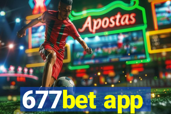 677bet app