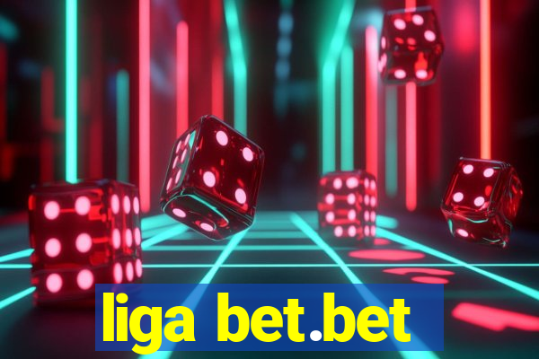 liga bet.bet