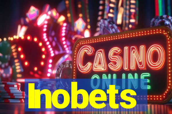 Inobets