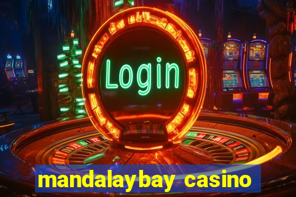 mandalaybay casino