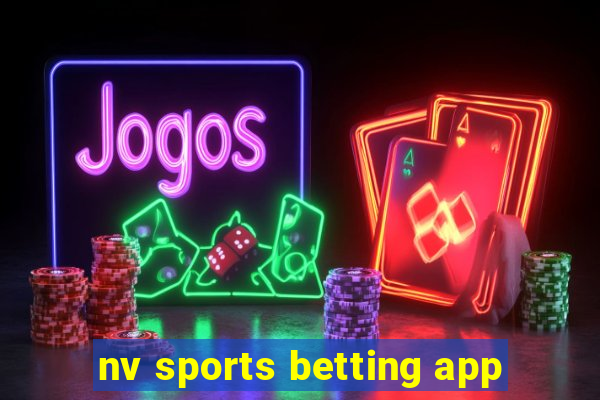 nv sports betting app