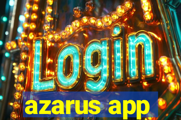 azarus app