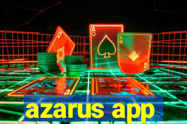 azarus app