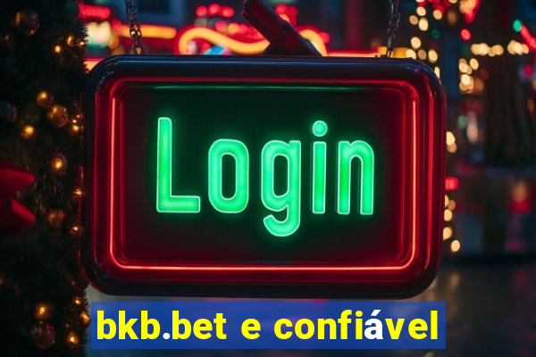 bkb.bet e confiável