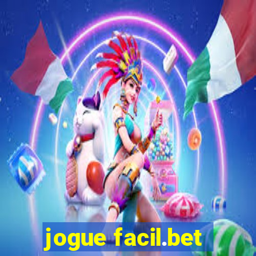 jogue facil.bet