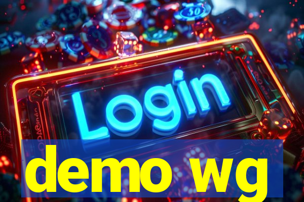 demo wg