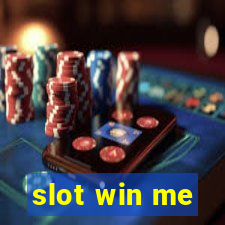 slot win me