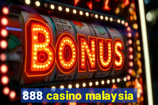 888 casino malaysia