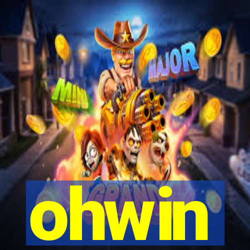 ohwin