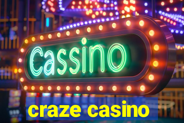 craze casino