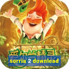 sorria 2 download