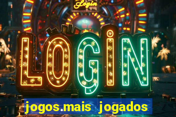 jogos.mais jogados do mundo