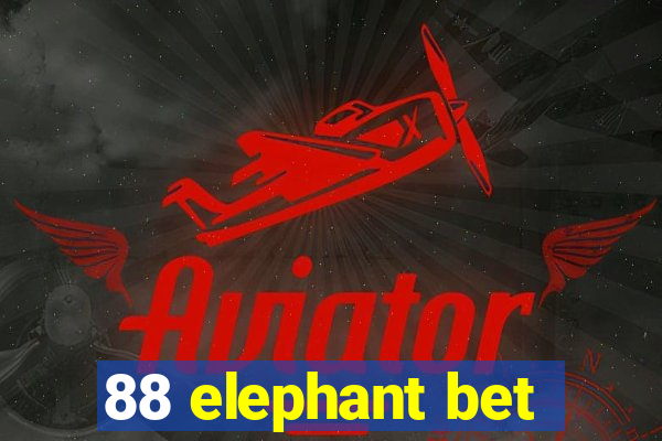 88 elephant bet