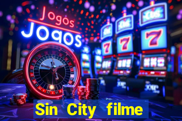 Sin City filme completo dublado download