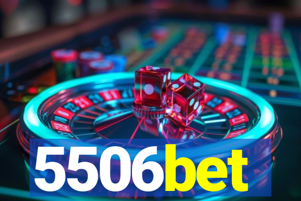 5506bet