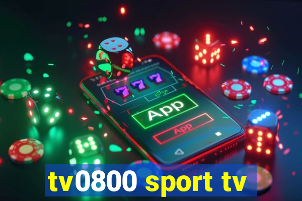 tv0800 sport tv