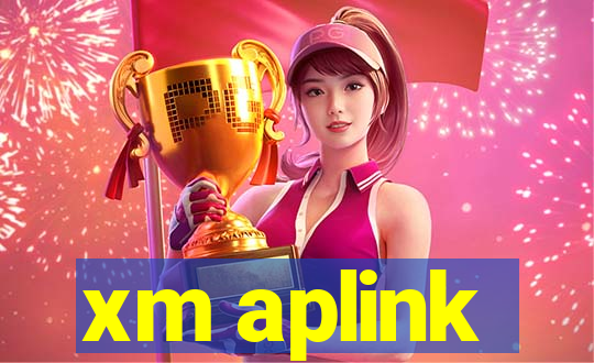 xm aplink