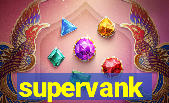 supervank