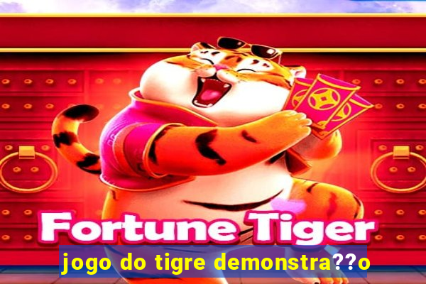 jogo do tigre demonstra??o