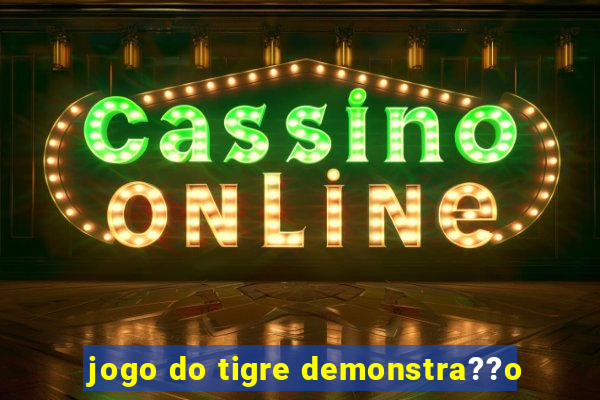 jogo do tigre demonstra??o