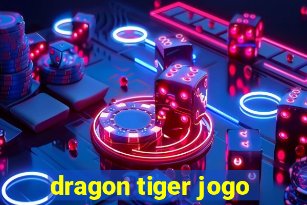 dragon tiger jogo