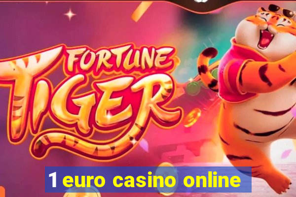 1 euro casino online