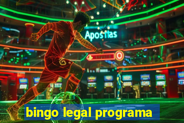 bingo legal programa