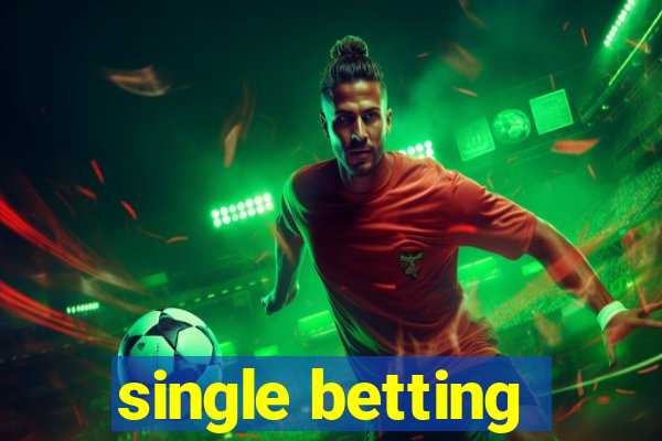 single betting