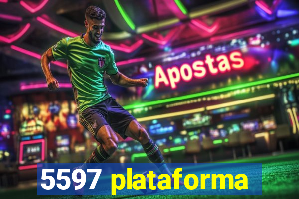 5597 plataforma