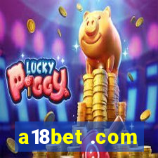 a18bet .com