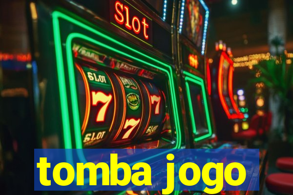 tomba jogo