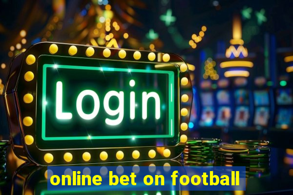 online bet on football