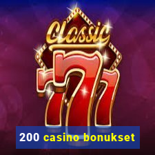 200 casino bonukset